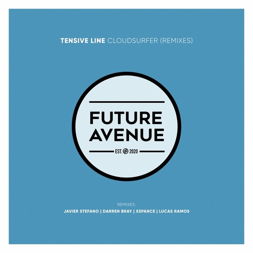 Tensive Line - Cloudsurfer (Remixes) [FA225]